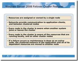 Windows Server 2008 Failover Cluster Features